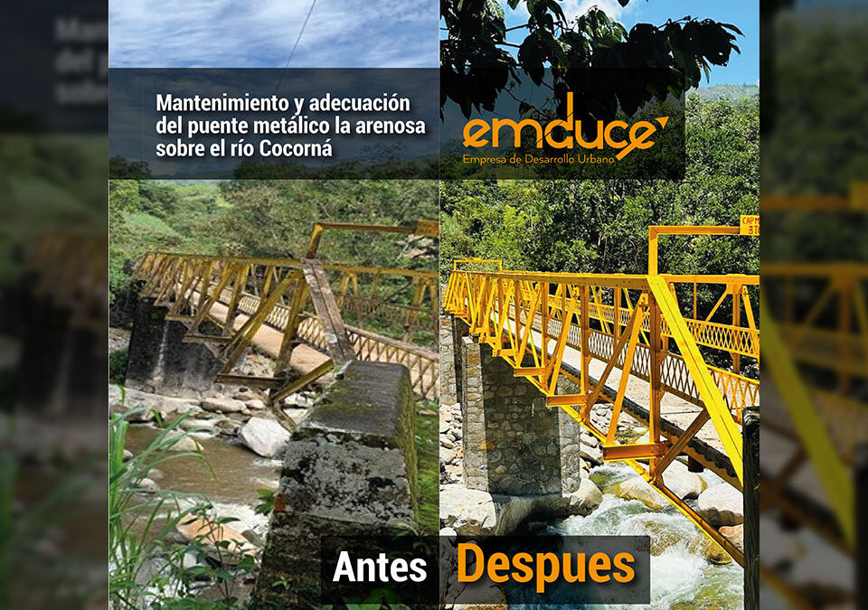 Mantenimiento y adecuación del puente metálico La Arenosa sobre el rio Cocorná